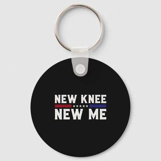 New Knee New Me Funny Broken Knee Surgery Recovery Sleutelhanger (Voorkant)