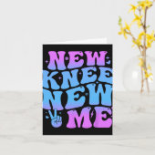 New Knee New Me Funny Knee Replacement Surgery Rec Kaart (Gele Bloem)