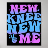 New Knee New Me Funny Knee Replacement Surgery Rec Poster (Voorkant)