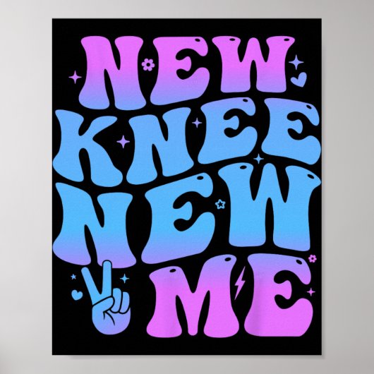 New Knee New Me Funny Knee Replacement Surgery Rec Poster (Voorkant)