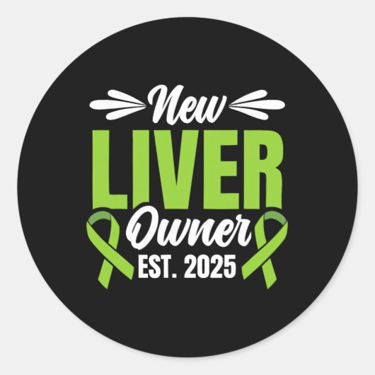 New Liver Owner Est. 2025 - Liver Transplant Recie Ronde Sticker (Voorkant)