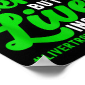 New Liver Owner Funny Liver Transplant Survivor  Poster (Hoek)