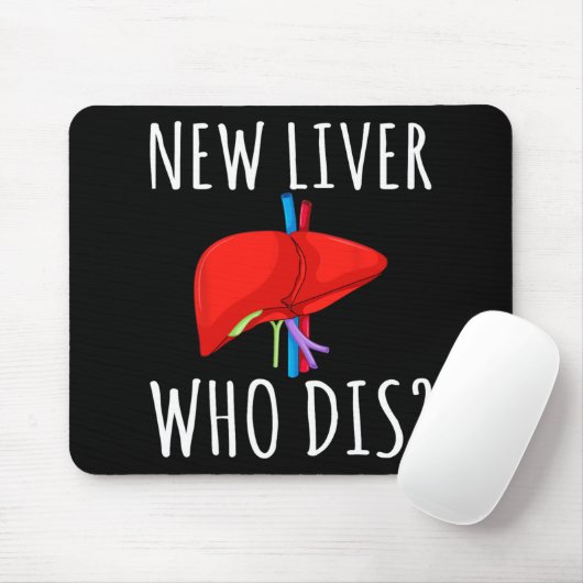 New Liver Who Dis Men Women Liver Transplant Recie Muismat (Met muis)