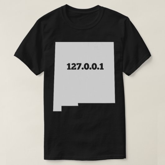 New Mexico 127001 Home Computer Nerd IP-adres T-shirt (Design voorkant)