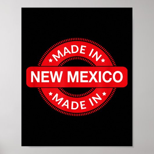New Mexico Home - Made In New Mexico - Funny Label Poster (Voorkant)