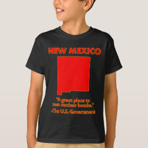 New Mexico - Laten we hier kernbommen testen T-shirt