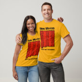 New Mexico NM Motto ~ Beter dan het oude Mexico T-shirt (Unisex)