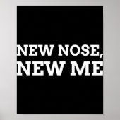 New Nose, New Me Funny Nose Job  Poster (Voorkant)