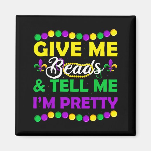 New Orleans Beads Mardi Gras Party Apparel Funny W Magneet (Voorkant)