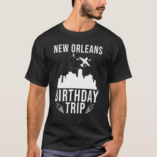 New Orleans Birthday New Orleans Birthday T-shirt (Voorkant)
