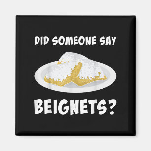 New Orleans eten, sprak iemand over beignets Magneet