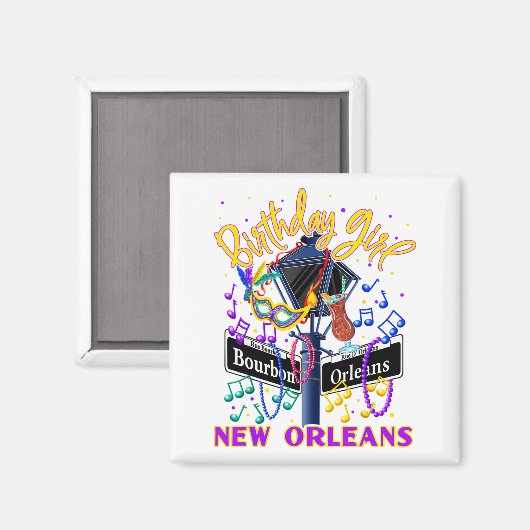 New Orleans Girls' Birthday French Quarter Girls T Magneet (Voorkant / Achterkant)