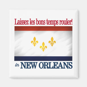 New Orleans - laat de goede tijden draaien! Magneet