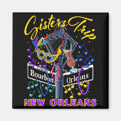 New Orleans Sisters Trip Nola Girls Trip Vacay  Magneet (Voorkant)
