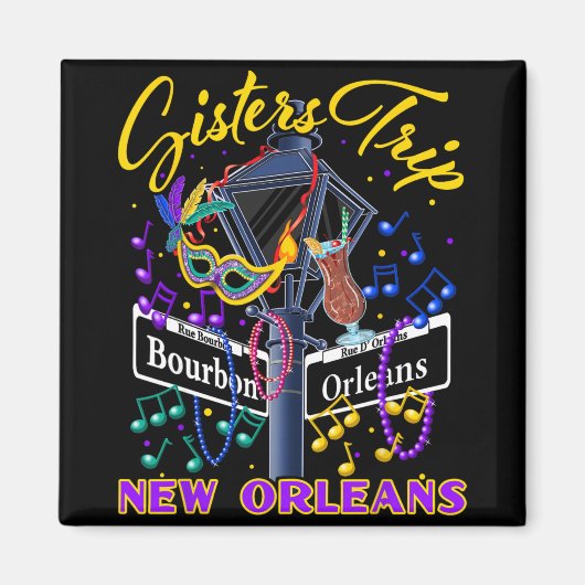 New Orleans Sisters Trip Nola Girls Trip Vacay  Magneet (Voorkant)
