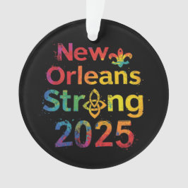 New Orleans Strong 2025 Inspirerende NOLA Pride Ornament