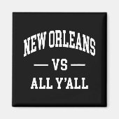New Orleans Vs All Y'all - Throwback Design - Clic Magneet (Voorkant)