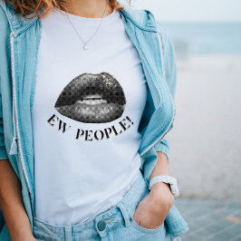 "New People" Bold Lips Graphic Sassy quote T-shirt