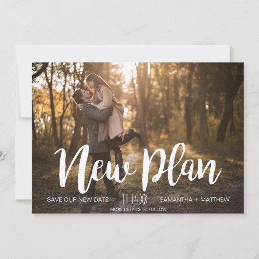 New Plan Photo Postponed Wedding Save The Date (Voorkant)