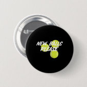 New Please Funny Tennis Ronde Button 5,7 Cm (Voorkant /achterkant)