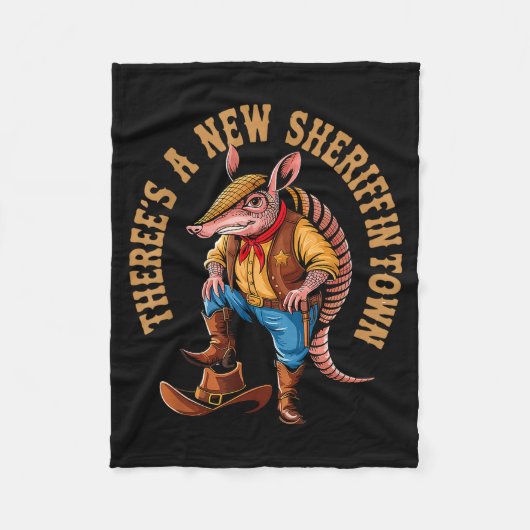 New Sheriff In Town Funny Armadillo Cowboy Western Fleece Deken (Voorkant)
