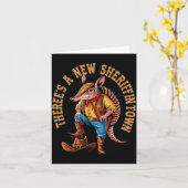 New Sheriff In Town Funny Armadillo Cowboy Western Kaart (Gele Bloem)