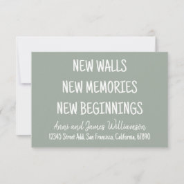 NEW WALLS NEW MEMORIES NEW BEGINNINGS Moving Aankondiging