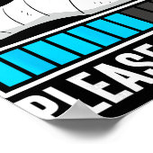 New Wrist Loading... Please Wait... Broken Arm Cas Poster (Hoek)