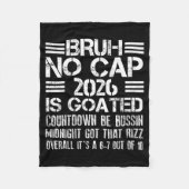 New Year 2026 Bruh No Cap Countdown Bussin Funny R Fleece Deken (Voorkant)