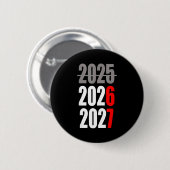 New Year 2026 Funny 67 New Year's Eve Party  Ronde Button 5,7 Cm (Voorkant /achterkant)