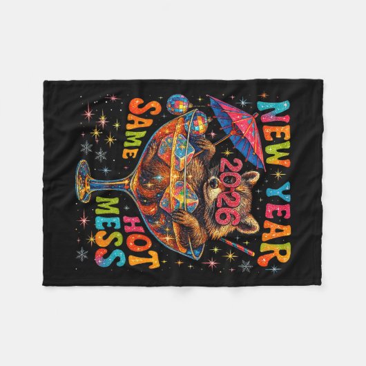 New Year 2026 Same Hot Mess Funny Raccoon Gift  Fleece Deken (Voorkant (Horizontaal))
