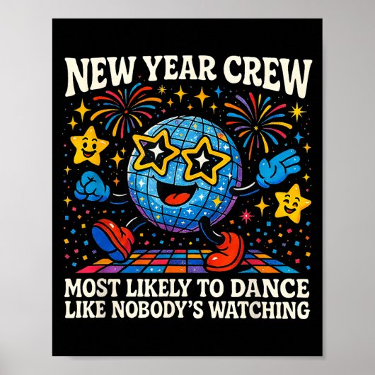 New Year Crew Most Likely To Dance Retro Party  Poster (Voorkant)