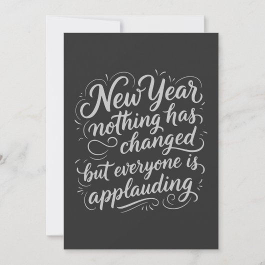 New Year Eve funny quote Feestdagenkaart (Voorkant)