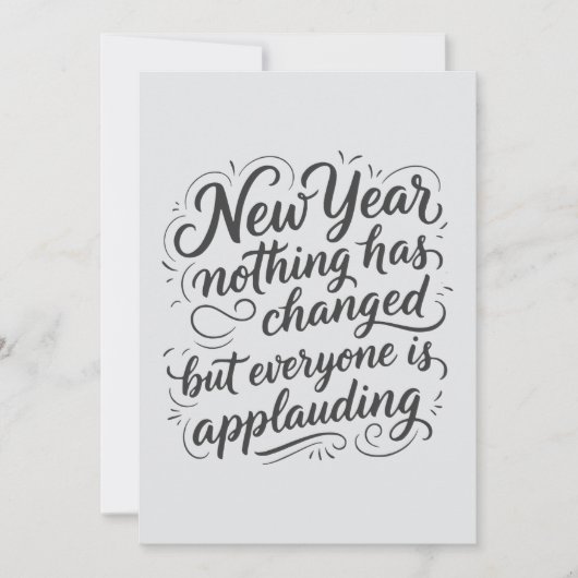 New Year Eve funny quote Feestdagenkaart (Voorkant)