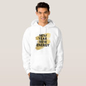 New Year New Energy Inspirational White Hoodie (Voorkant volledig)