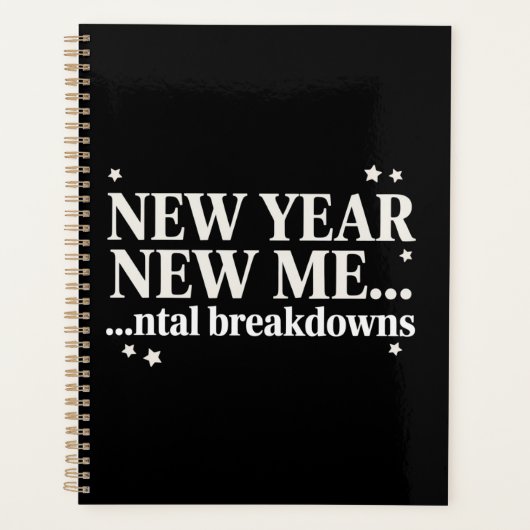 New Year New Me Mental Breakdown Sarcastic Planner (Voorkant)