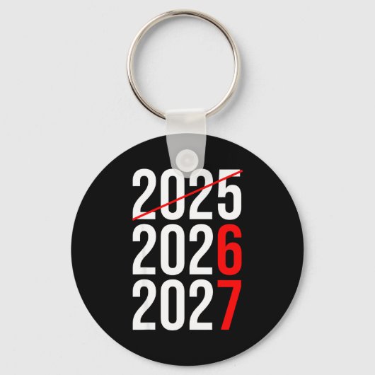New Year Next Two Year Are 2026 2027 Funny 67 Meme Sleutelhanger (Voorkant)