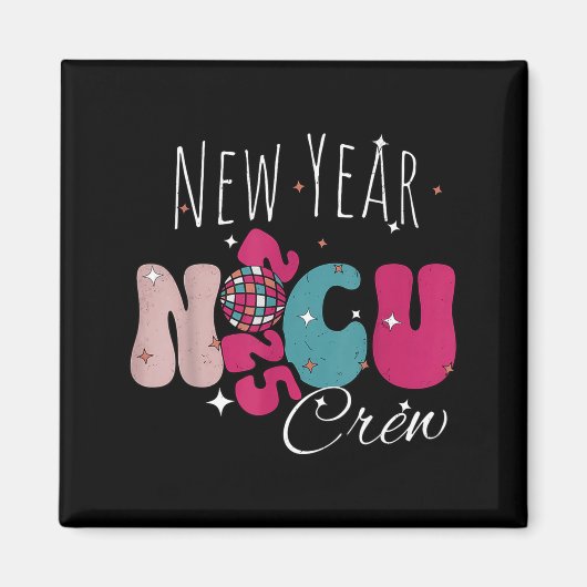 New Year Nicu Nurse Crew Celebration Uni-adults -  Magneet (Voorkant)