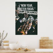 New Year Quieter Focus Motivation Poster (Keuken)
