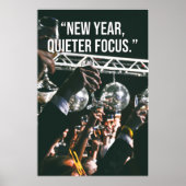 New Year Quieter Focus Motivation Poster (Voorkant)