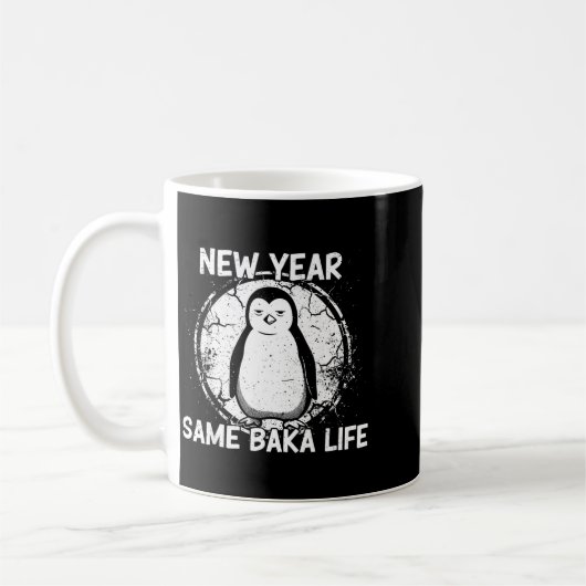 New Year Same Baka Life Baka Penguin  Koffiemok (Links)