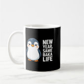 New Year Same Baka Life Funny Penguin Anime Style  Koffiemok (Links)