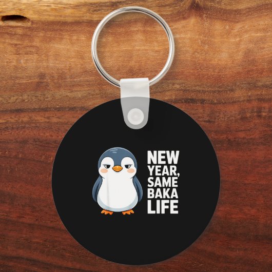 New Year Same Baka Life Funny Penguin Anime Style  Sleutelhanger (Voorkant)