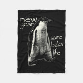 New Year Same Baka Life Funny Penguin  Fleece Deken (Voorkant)