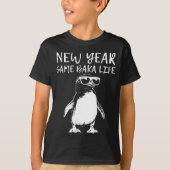 New Year Same Baka Life Funny Penguin Joke  T-shirt (Voorkant)