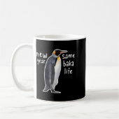 New Year Same Baka Life Funny Penguin  Koffiemok (Links)