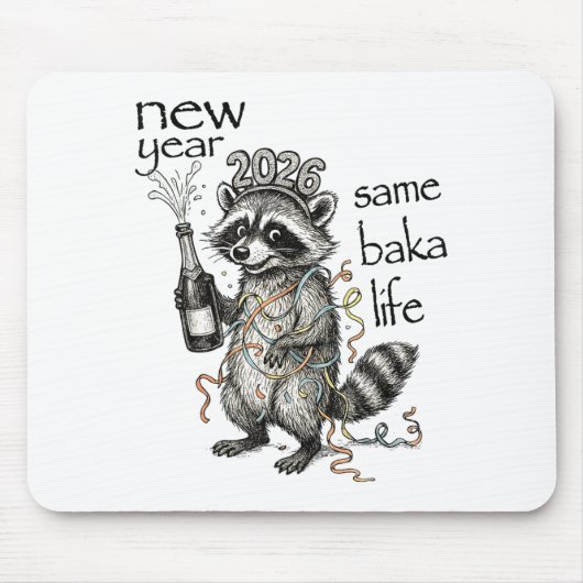 New Year Same Baka Life Funny Raccoon New Year's E Muismat (Voorkant)