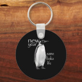 New Year Same Baka Life Penguin Joke Funny  Sleutelhanger (Voorkant)