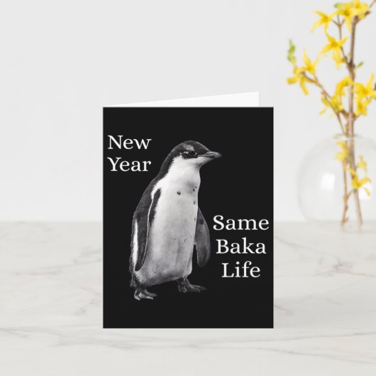 New Year Same Baka Life Penguin Joke  Kaart (Gele Bloem)