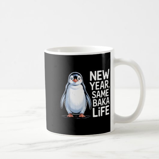 New Year Same Baka Life Penguin Joke Koffiemok (Rechts)